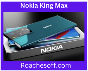 Nokia King Max