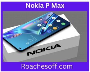 The Nokia P Max