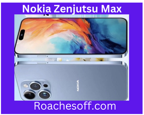 Nokia Zenjutsu Max