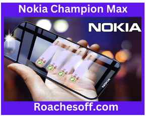 Nokia Champion Max