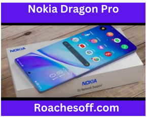 Nokia Dragon Pro