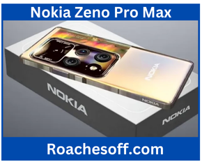 Nokia Zeno Pro Max