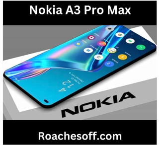 Nokia A3 Pro Max