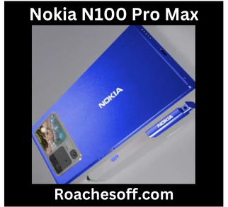 Nokia N100 Pro Max